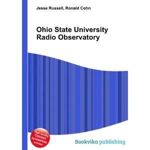  Ohio State University Radio Observatory Ronald Cohn Jesse 