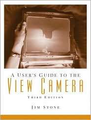   the View Camera, (0130981168), Jim Stone, Textbooks   
