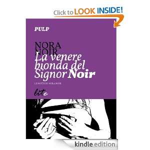 La venere bionda (Italian Edition) Nora Noir  Kindle 