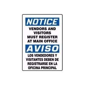 Vendors And Visitors Must Register At Main Office (Bilingual) Sign 