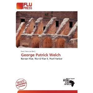  George Patrick Welch (9786138471462) Gerd Numitor Books