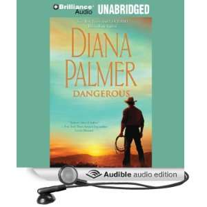   Dangerous (Audible Audio Edition) Diana Palmer, Phil Gigante Books