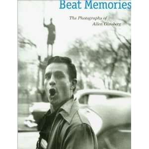  BeatMemories(Beat MemoriesThe Photographs of Allen Ginsberg 