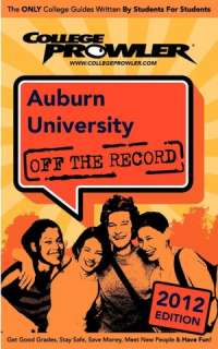    Auburn University 2012 by Jordan Luke, College Prowler  Paperback