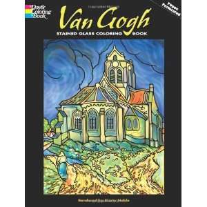  Gogh Stained Glass Coloring Book (Dover Stained Glass Coloring Book 