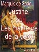 Justine, ou Les malheurs de la Marquis de Sade