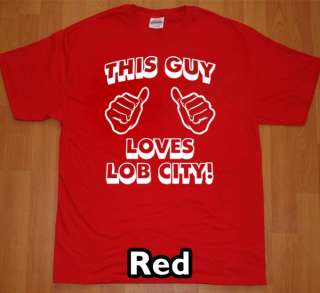   GUY LOVES LOB CITY T Shirt new los angeles tee la jersey shirt  