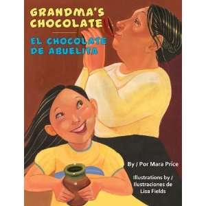  Grandmas Chocolate / El Chocolate De Abuelita [Library 