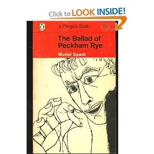    The Ballad of Peckham Rye Muriel Spark, Terence Greer Books