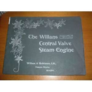  The Willans Central Valve Steam Engine Willans & Robinson 