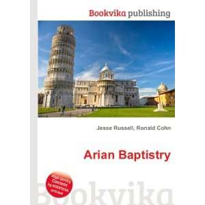  Arian Baptistry Ronald Cohn Jesse Russell Books