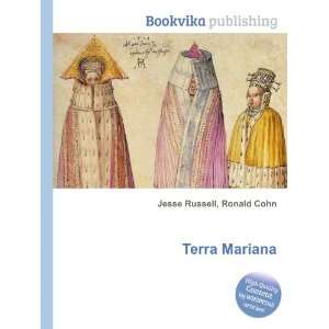  Terra Mariana Ronald Cohn Jesse Russell Books