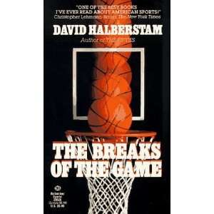   Breaks of the Game [Mass Market Paperback] David Halberstam Books
