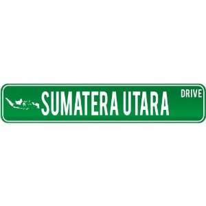  New  Sumatera Utara Drive   Sign / Signs  Indonesia 