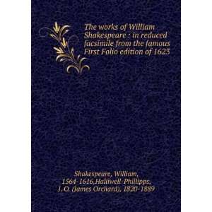   Halliwell Phillipps, J. O. (James Orchard), 1820 1889 Shakespeare