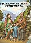 Peter Yarrow BS 2730 Thats Enough For Me  