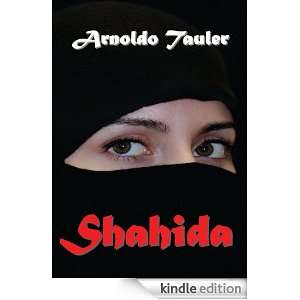 Shahida by Arnoldo Tauler Arnoldo Tauler  Kindle Store