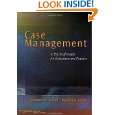 Case Management A Practical Guide for Education and Practice (NURSING 