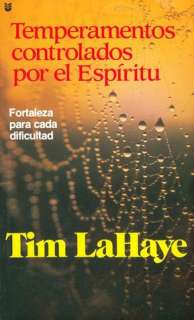    Controlled Temperament) by Tim LaHaye, Editorial Unilit  Paperback