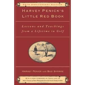  Harvey Penicks Little Red Book Lessons And Teachings 