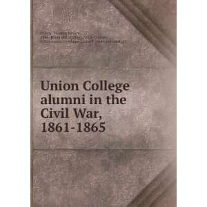  Union College alumni in the Civil War, 1861 1865 Thomas Healey 