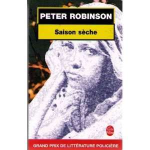  Saison Seche Robinson Peter Books