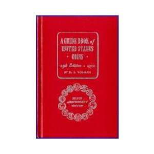 Guide Book of United States Coins 25th Edition 1972 Silver Anniversary 