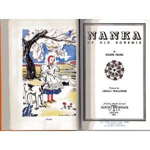    Nanka of Old Bohemia Helene Pelzel, Lucille Wallower Books