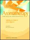 Aromatherapy for Health Professionals, (0443062102), Shirley Price 