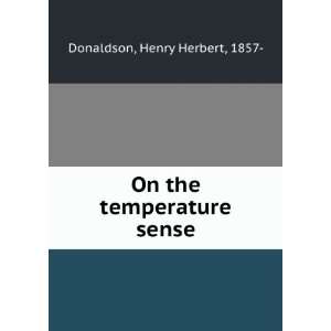    On the temperature sense Henry Herbert, 1857  Donaldson Books