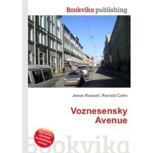  Voznesensky Avenue Ronald Cohn Jesse Russell Books