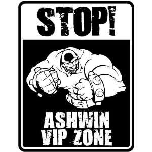  New  Stop    Ashwin Vip Zone  Parking Sign Name