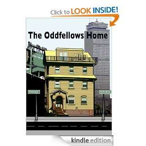 The Oddfellows Home Ria Hickey  Kindle Store