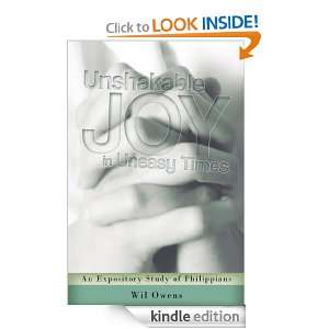 Unshakable Joy in Uneasy Times An Expository Study of Philippians 