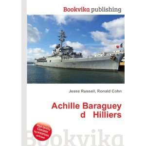    Achille Baraguey d Hilliers Ronald Cohn Jesse Russell Books