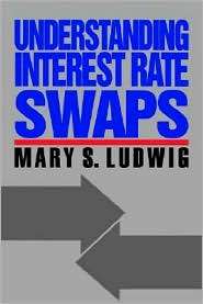   Rate Swaps, (0070390207), Mary S. Ludwig, Textbooks   