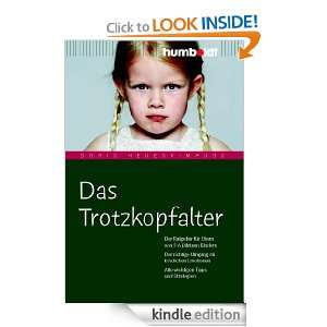 Das Trotzkopfalter (German Edition) Doris Heueck Mauss  