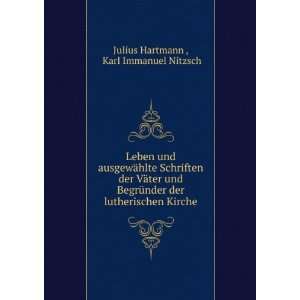   der lutherischen Kirche Karl Immanuel Nitzsch Julius Hartmann  Books