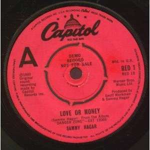  LOVE OR MONEY 7 INCH (7 VINYL 45) UK CAPITOL 1980 SAMMY 