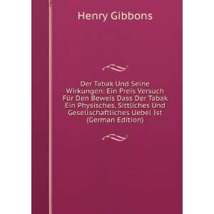   Uebel Ist (German Edition) (9785876038210) Henry Gibbons Books