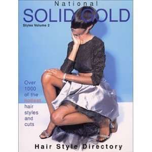 National Solid Gold Magazine Stylist Magazine (Hardcover) (Volume 2)