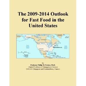   Outlook for Fast Food in the United States [ PDF] [Digital