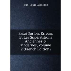   , Volume 2 (French Edition) Jean Louis Castilhon  Books