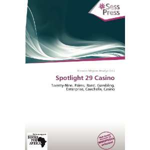    Spotlight 29 Casino (9786138846482) Blossom Meghan Jessalyn Books