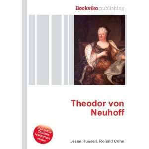  Theodor von Neuhoff Ronald Cohn Jesse Russell Books