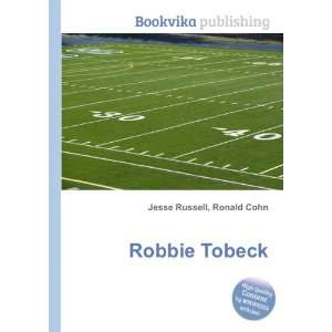  Robbie Tobeck Ronald Cohn Jesse Russell Books
