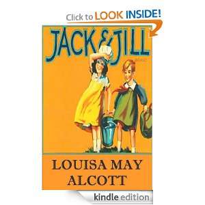 Jack And Jill Louisa May Alcott  Kindle Store