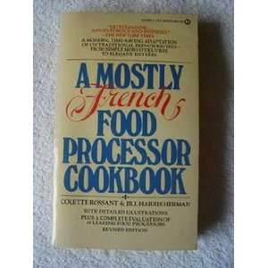   COOKBOOK REVISED EDITION COLETTE ROSSANT AND JILL HERMAN Books