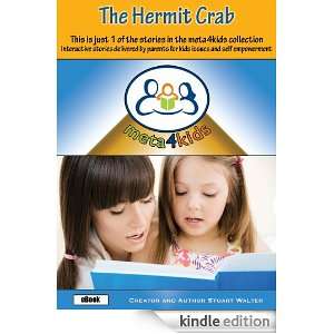   Ability to Cope with Change and Growth   The Hermit Crab (Meta4Kids