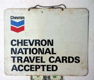 Large hanging Sign Chevron national travel cards accepted Gas Station 